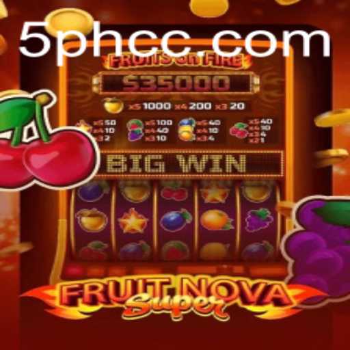 FruitNovaSuper: Unveiling the Exciting Gameplay of '5PH'